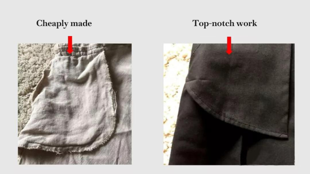 Cheaply made vs top-notch work fabric edges