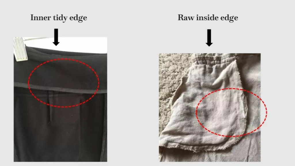 Inner tidy edge and raw inside edge on fabric